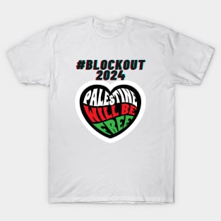 #blockout2024 blockout free palestine all eyes on rafa T-Shirt